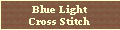 Blue Light Cross Stitch