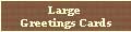 Large Greetings Cards